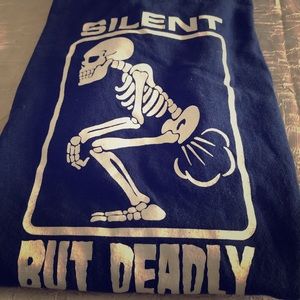 Used Once- Skeleton “Silent But Deadly” shirt.